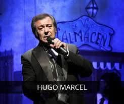 Hugo Marcel — 24 de Enero de 1942.
Nace Hugo Marcel.

Hugo Marcel nace en Buenos Aires el 24 de enero de 1942, es un cantante de tango y actor argentino.  Hugo Marcel, cuyo nombre real es Gregorio Horacio Cárpena nació en el barrio de Villa Luro.