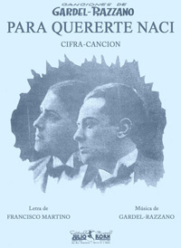 Tapa de la partitura 'Para quererte nací', tango-canción de Gardel-Razzano