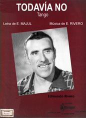 Partitura del tango "Todavía no" con retrato de Edmundo Rivero