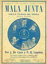 Tapa de la partitura del tango 'Mala Junta' de J. De Caro y P. B. Laurenz, con retratos de los compositores