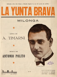Partitura de la milonga 'La Yunta Brava', letra de A. Timarni, música de Antonio Polito
